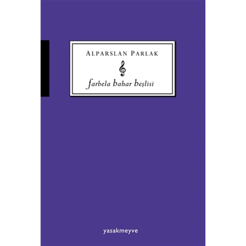 Farbela Bahar Beşlisi Farbela Bahar Beşlisi