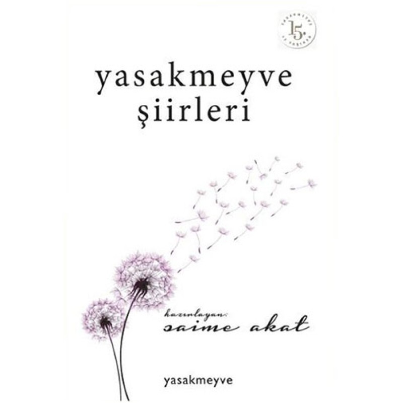 Yasakmeyve Şiirleri