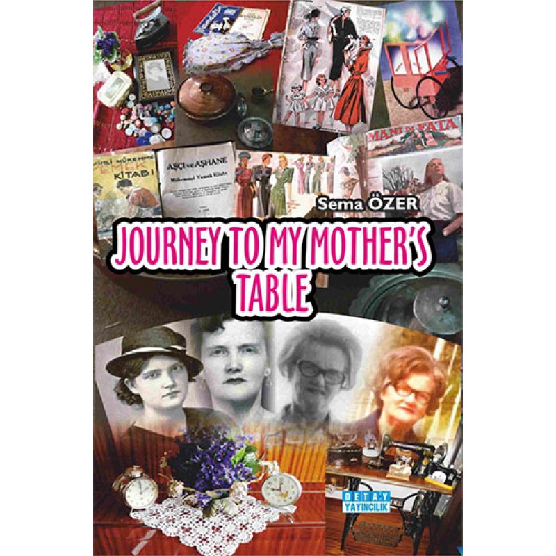 Journey To My Mother's Table Journey To My Mother's Table