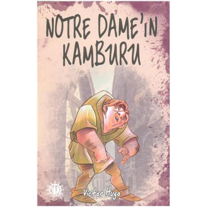 Notre Dame'ın Kamburu Notre Dame'ın Kamburu