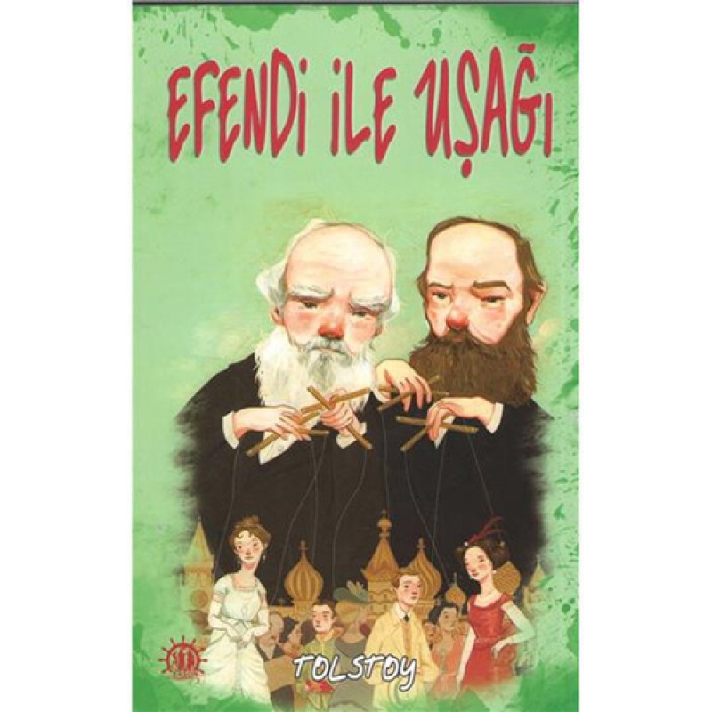 Efendi İle Uşağı Efendi İle Uşağı