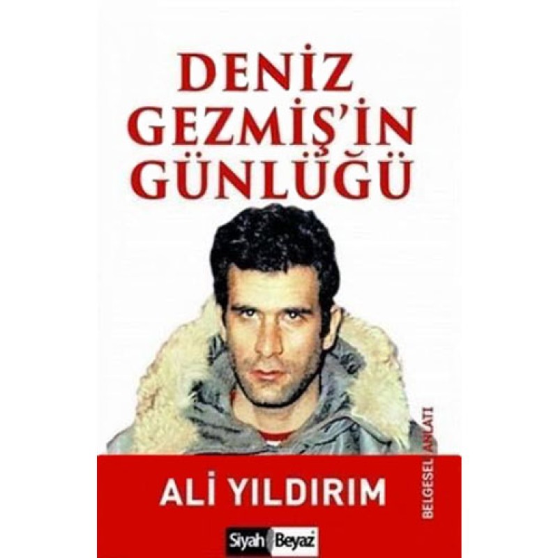Deniz Gezmiş`in Günlüğü Deniz Gezmiş`in Günlüğü