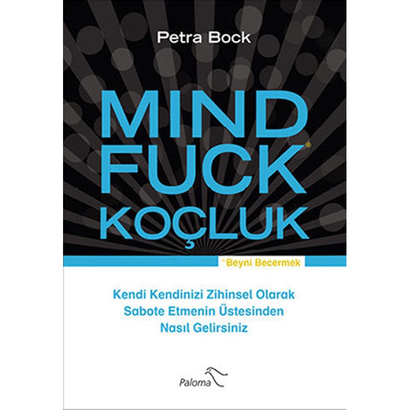 Mind Fuck - Koçluk Mind Fuck - Koçluk