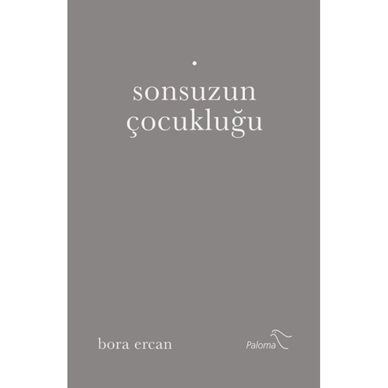Sonsuzun Çocukluğu Sonsuzun Çocukluğu
