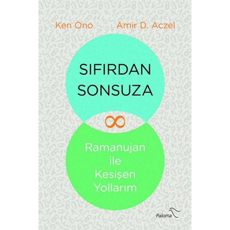 Sıfırdan Sonsuza - Ramanujan ile Kesişen Yollarım