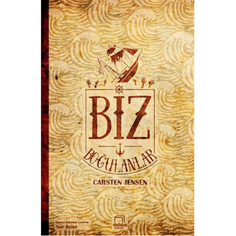 Biz Boğulanlar