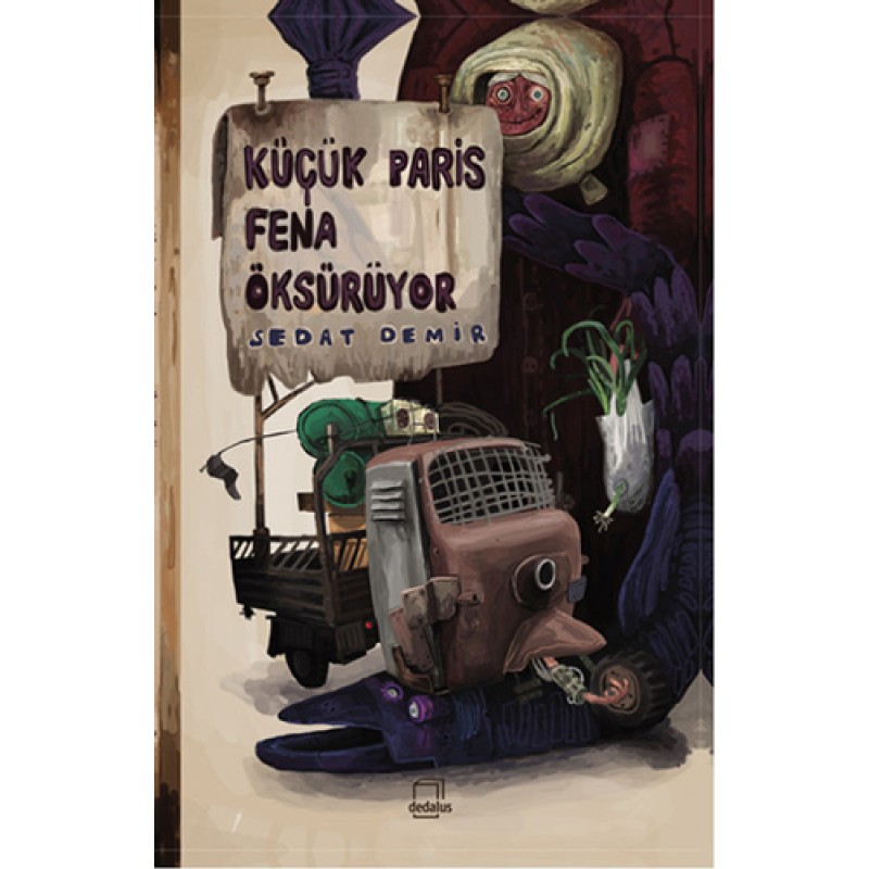 Küçük Paris Fena Öksürüyor