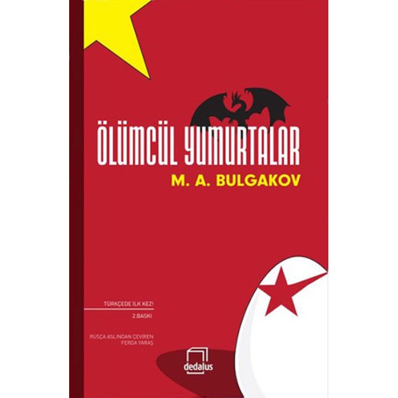Ölümcül Yumurtalar Ölümcül Yumurtalar