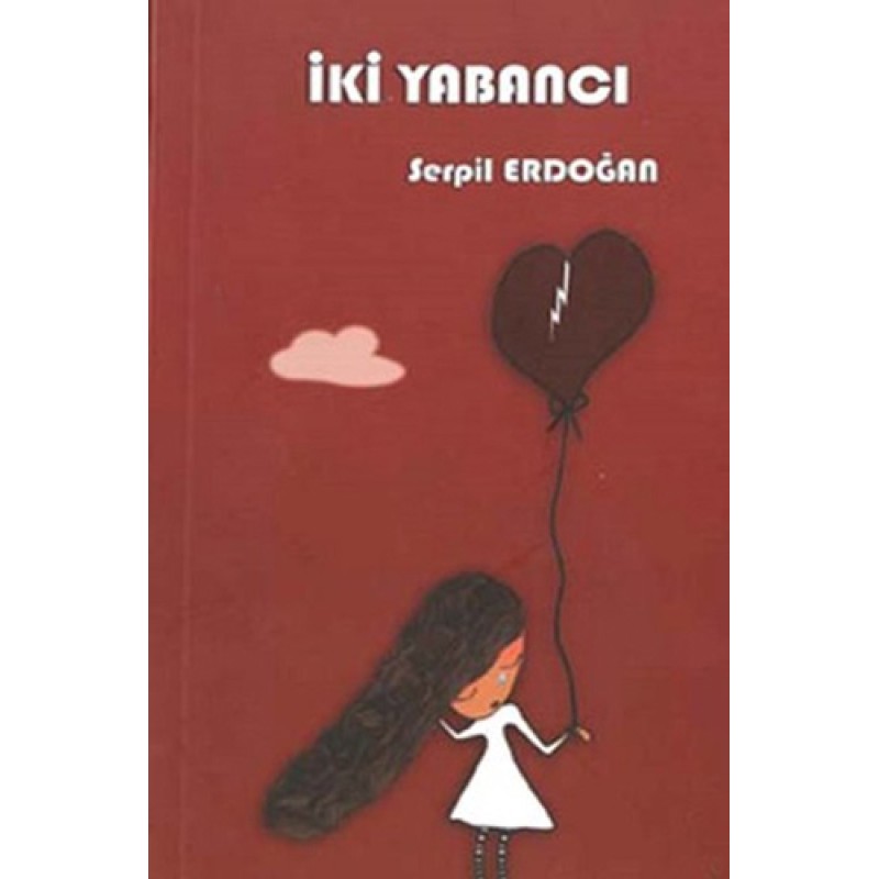 İki Yabancı İki Yabancı
