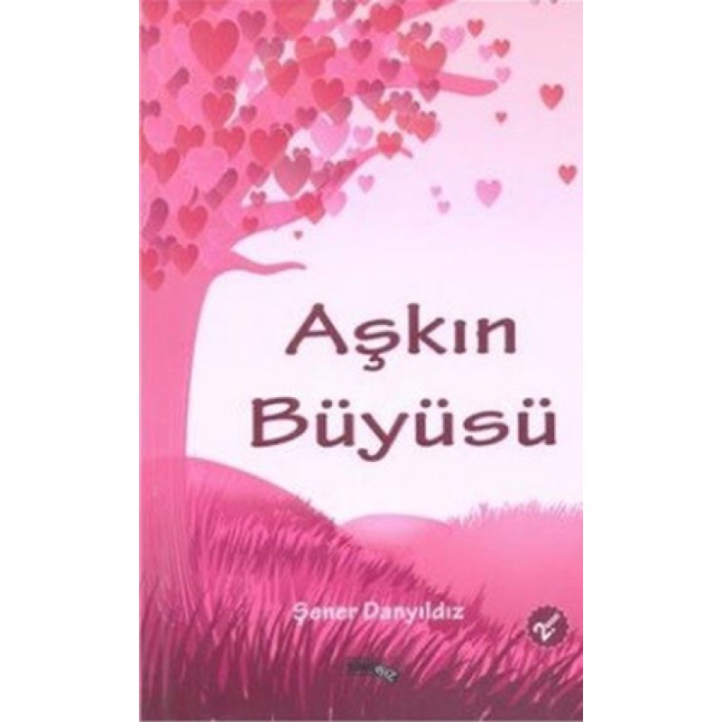 Aşkın Büyüsü Aşkın Büyüsü