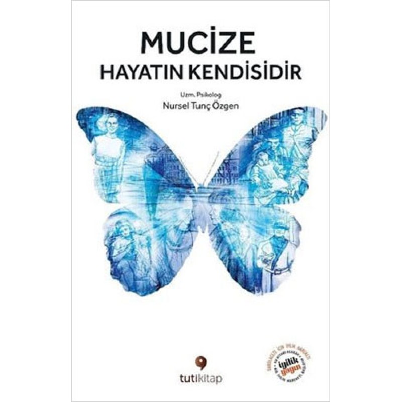 Mucize Hayatın Kendisidir Mucize Hayatın Kendisidir