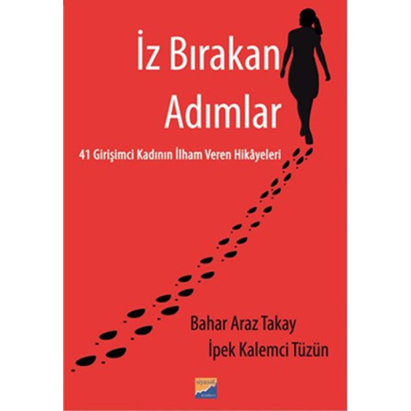 İz Bırakan Adımlar İz Bırakan Adımlar