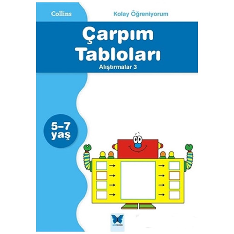Kolay Öğreniyorum - Çarpım Tabloları Alıştırmalar 3 Kolay Öğreniyorum - Çarpım Tabloları Alıştırmalar 3