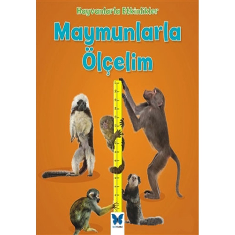Maymunlarla Ölçelim Maymunlarla Ölçelim