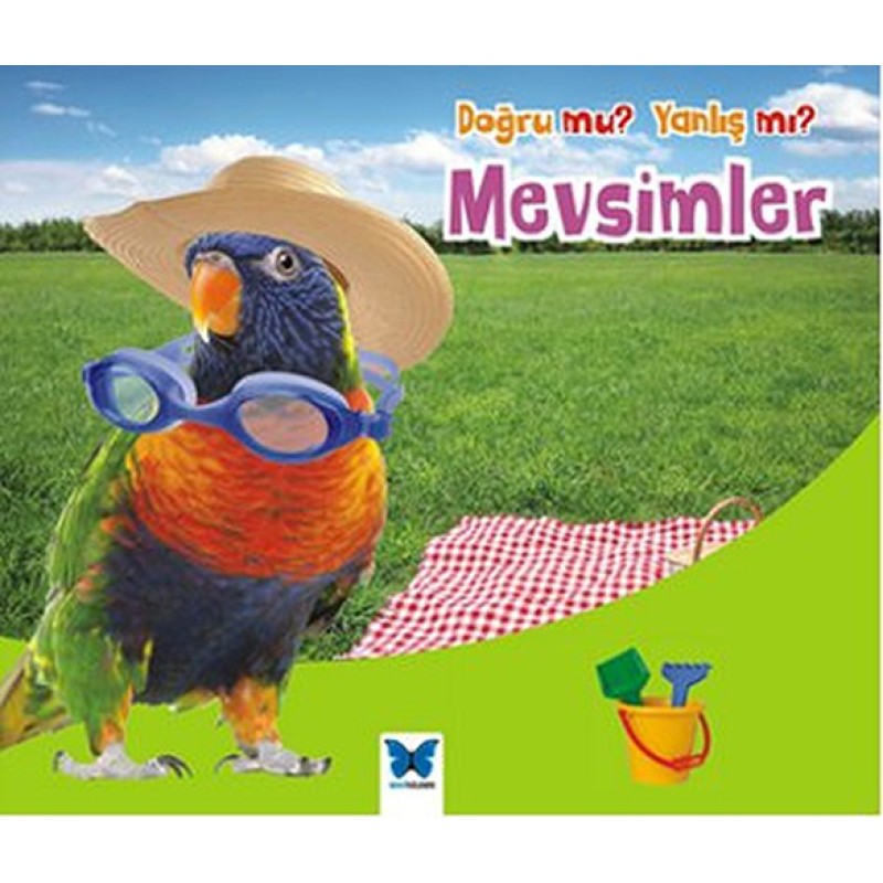 Doğru mu? Yanlış mı? - Mevsimler Doğru mu? Yanlış mı? - Mevsimler