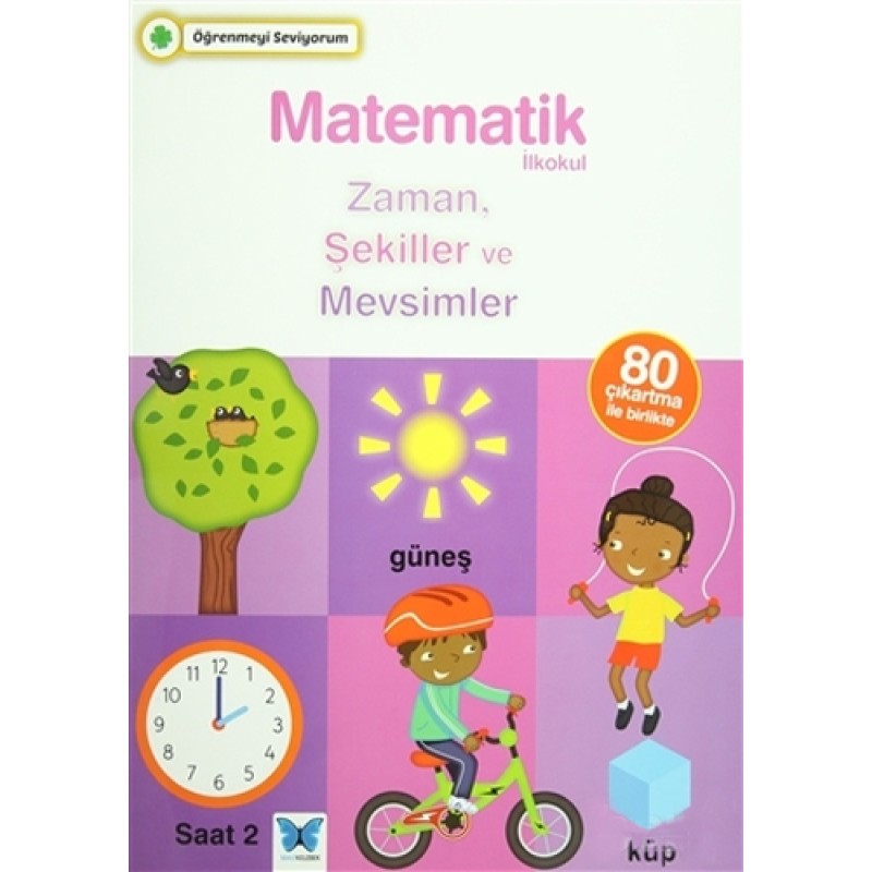 Matematik İlkokul Zaman, Şekiller ve Mevsimler