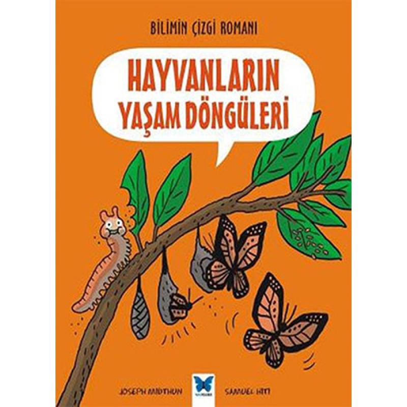 Hayvanların Yaşam Döngüleri Hayvanların Yaşam Döngüleri
