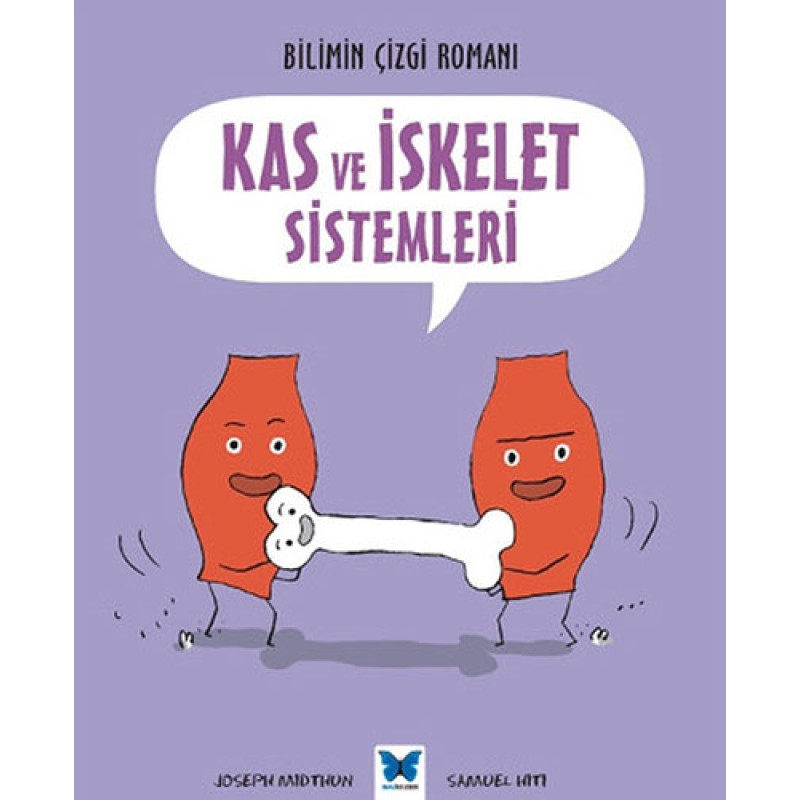 Kas ve İskelet Sistemleri Kas ve İskelet Sistemleri