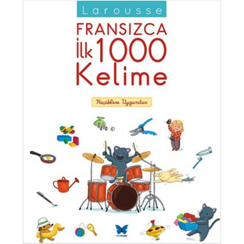 Larousse Fransızca İlk 1000 Kelime Larousse Fransızca İlk 1000 Kelime