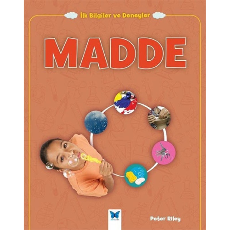 İlk Bilgiler ve Deneyler - Madde İlk Bilgiler ve Deneyler - Madde