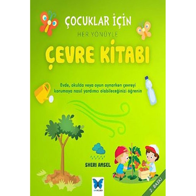 Çocuklar İçin Her Yönüyle Çevre Kitabı Çocuklar İçin Her Yönüyle Çevre Kitabı