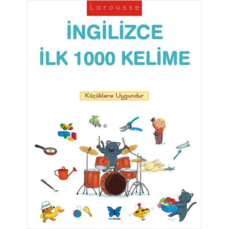 Larousse İngilizce İlk 1000 Kelime Larousse İngilizce İlk 1000 Kelime