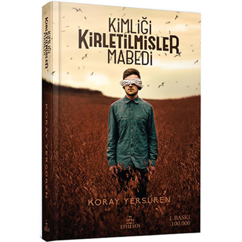 Kimliği Kirletilmişler Mabedi (Ciltli) Kimliği Kirletilmişler Mabedi (Ciltli)