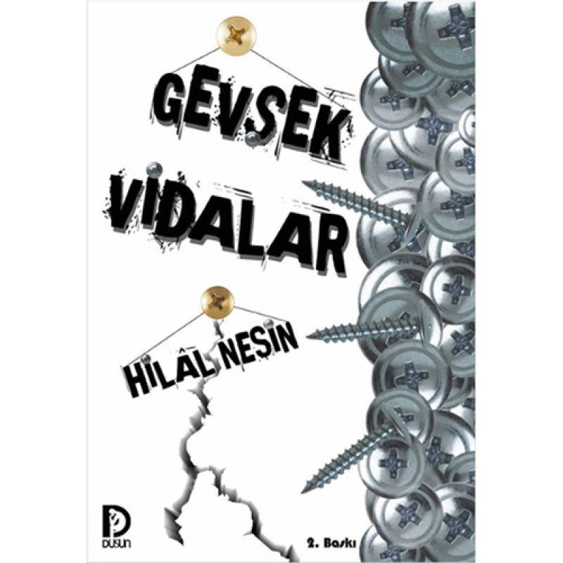 Gevşek Vidalar Gevşek Vidalar