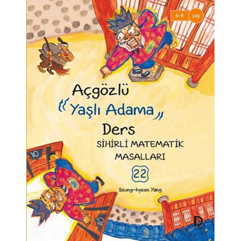 Aç Gözlü Yaşlı Adama Ders