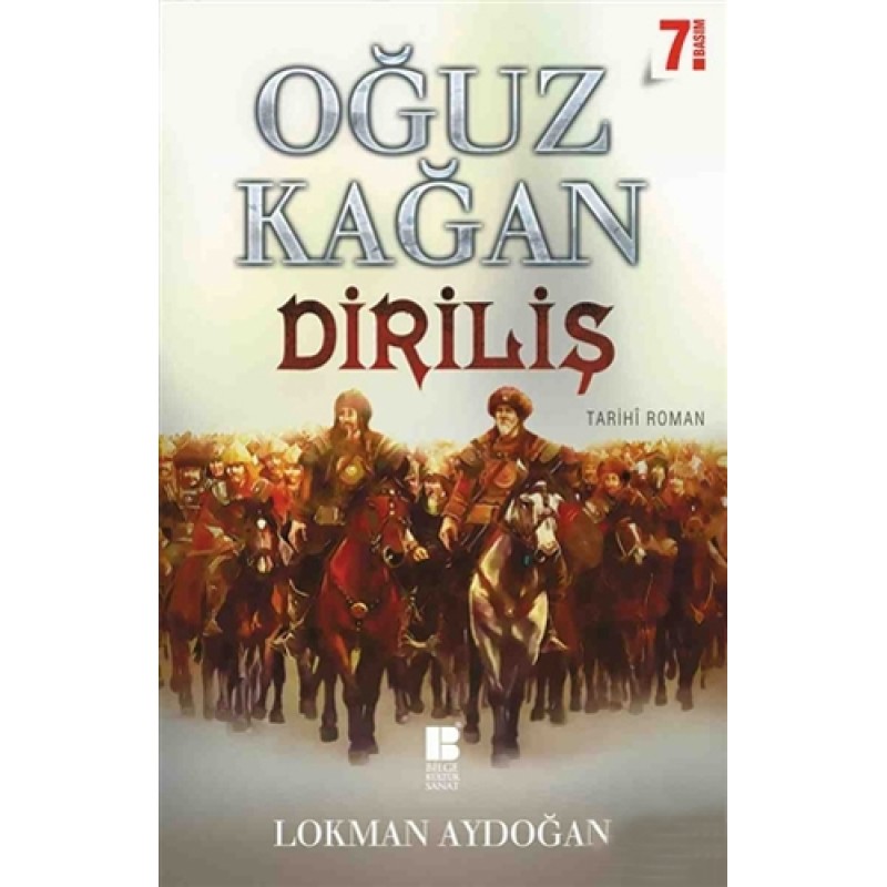 Oğuz Kağan - Diriliş Oğuz Kağan - Diriliş