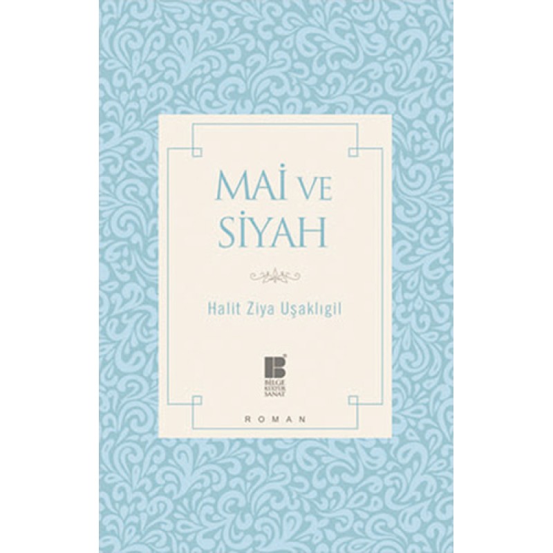 Mai ve Siyah