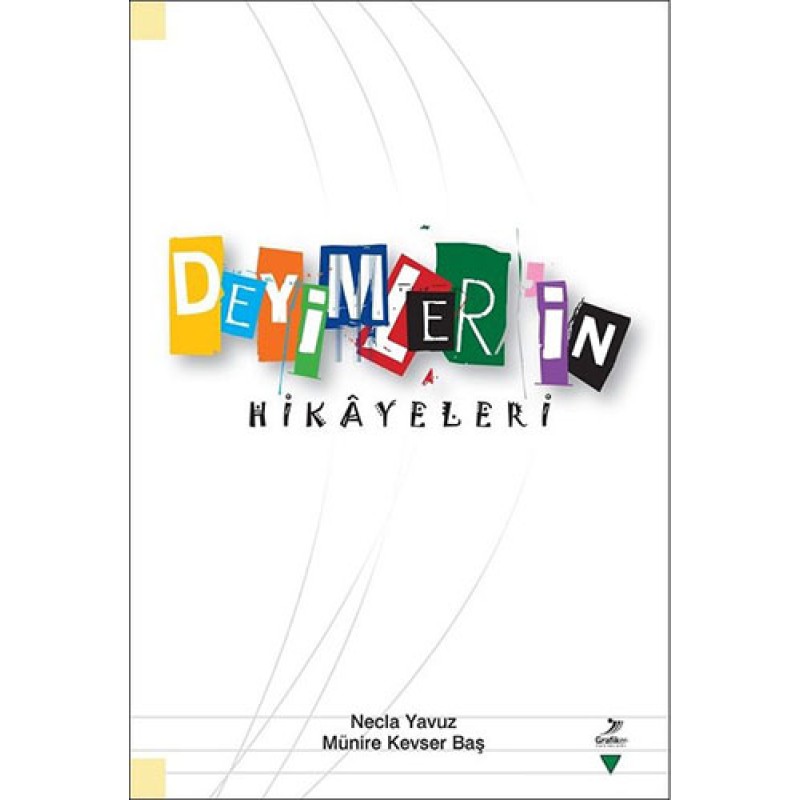 Deyimler'in Hikâyeleri Deyimler'in Hikâyeleri