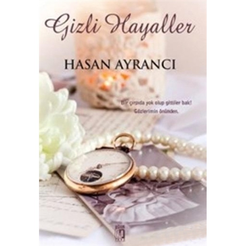 Gizli Hayaller Gizli Hayaller