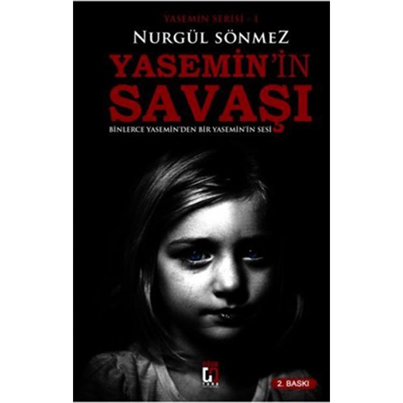 Yasemin Serisi 1 - Yasemin'in Savaşı