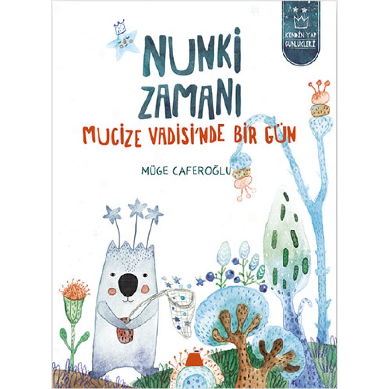 Nunki Zamanı Nunki Zamanı