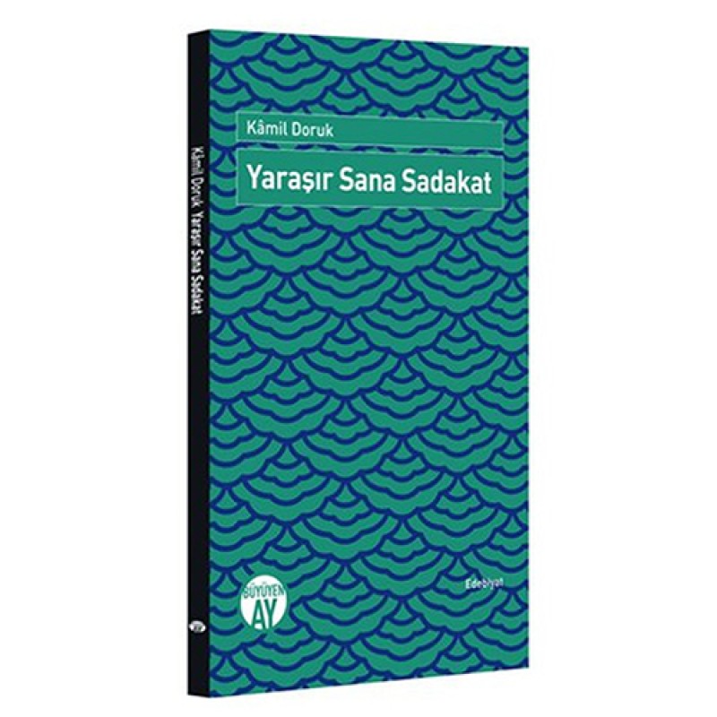 Yaraşır Sana Sadakat Yaraşır Sana Sadakat