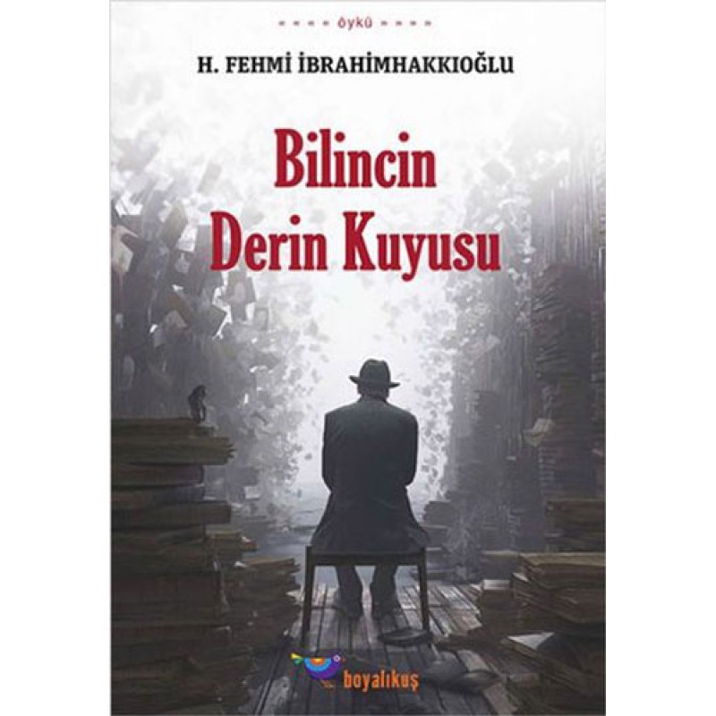 Bilincin Derin Kuyusu Bilincin Derin Kuyusu