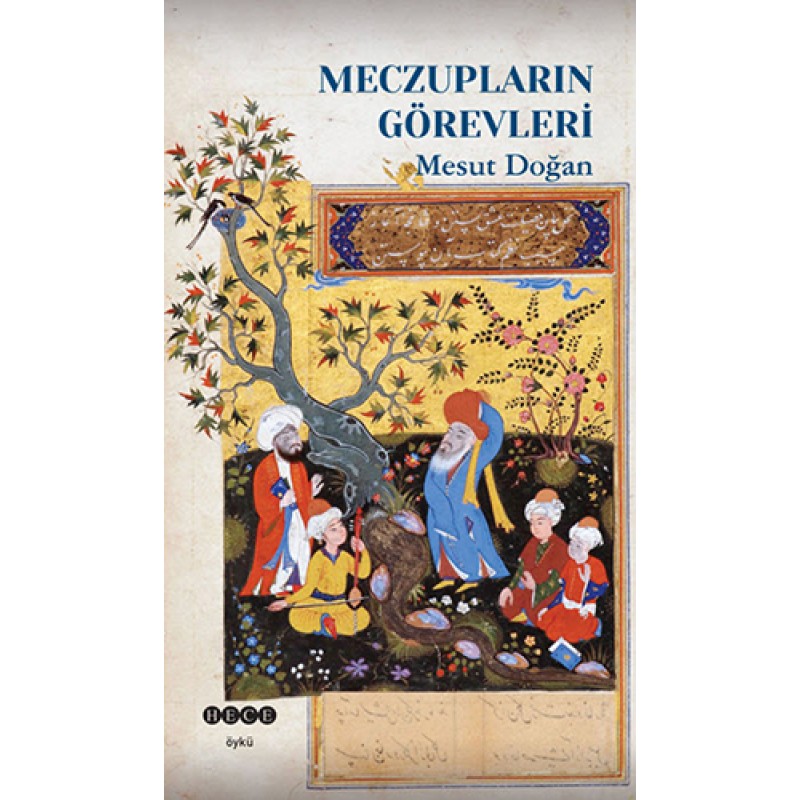Meczupların Görevleri Meczupların Görevleri