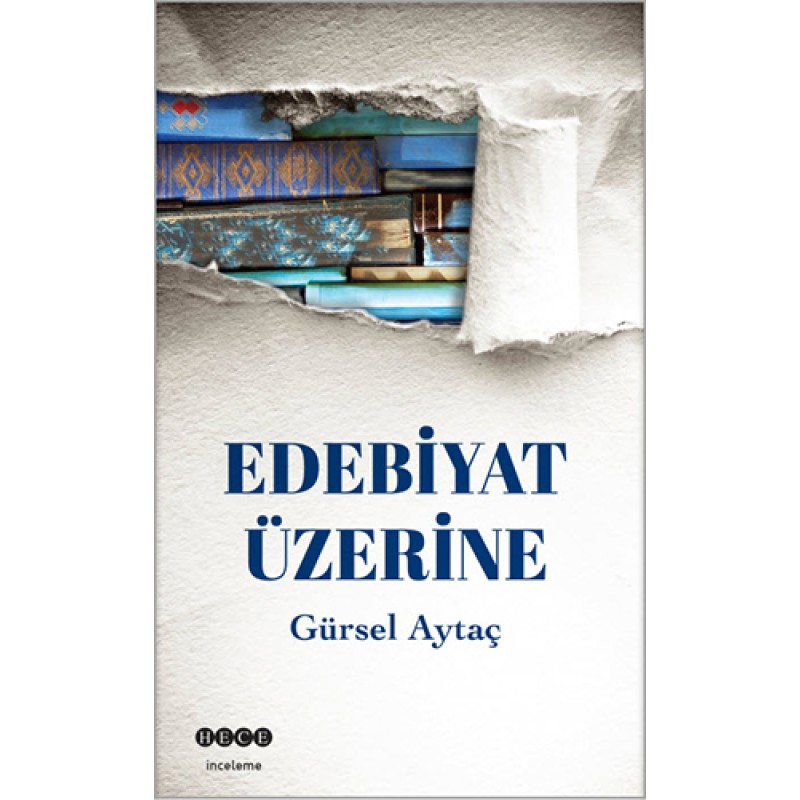 Edebiyat Üzerine