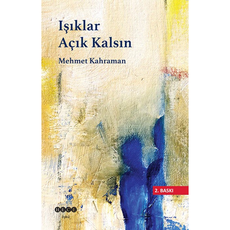 Işıklar Açık Kalsın Işıklar Açık Kalsın