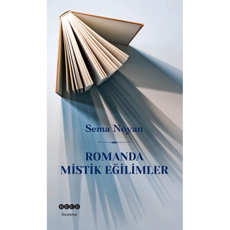 Romanda Mistik Eğilimler Romanda Mistik Eğilimler