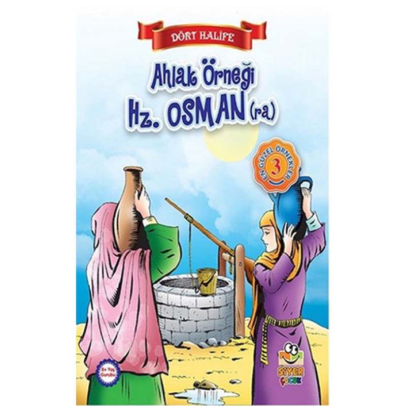 Ahlak Örneği Hz. Osman