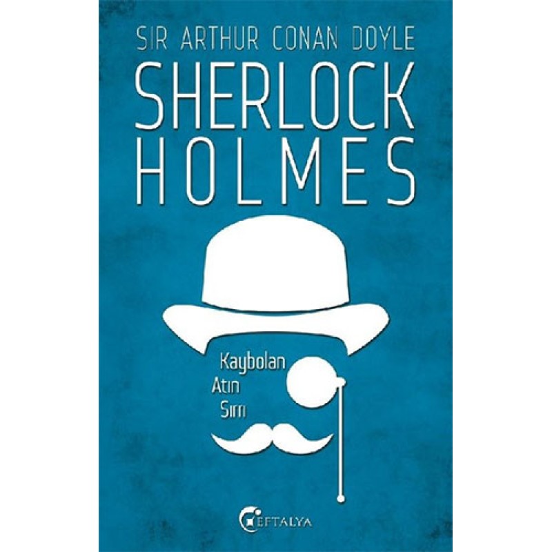 Sherlock Holmes - Kaybolan Atın Sırrı Sherlock Holmes - Kaybolan Atın Sırrı