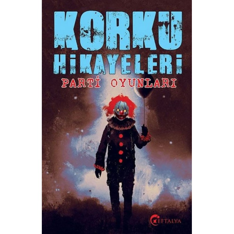 Korku Hikayaleri - Parti Oyunları Korku Hikayaleri - Parti Oyunları