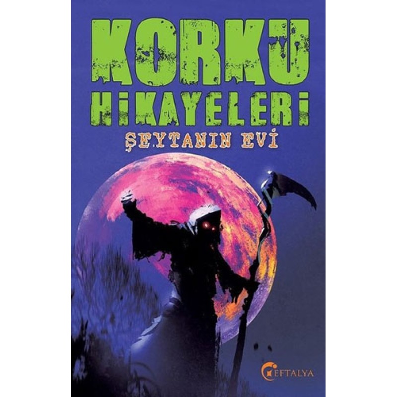 Korku Hikayaleri - Şeytanın Evi Korku Hikayaleri - Şeytanın Evi