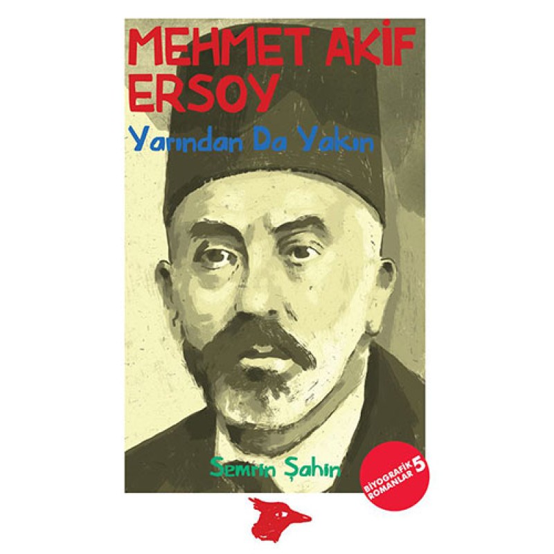 Mehmet Akif Ersoy - Yarından da Yakın