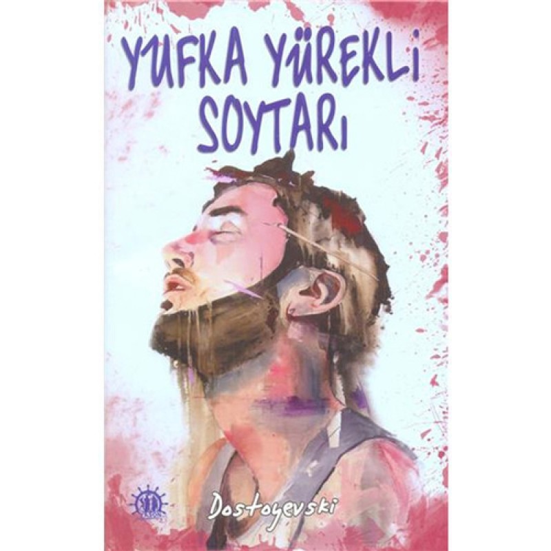 Yufka Yürekli Soytarı Yufka Yürekli Soytarı