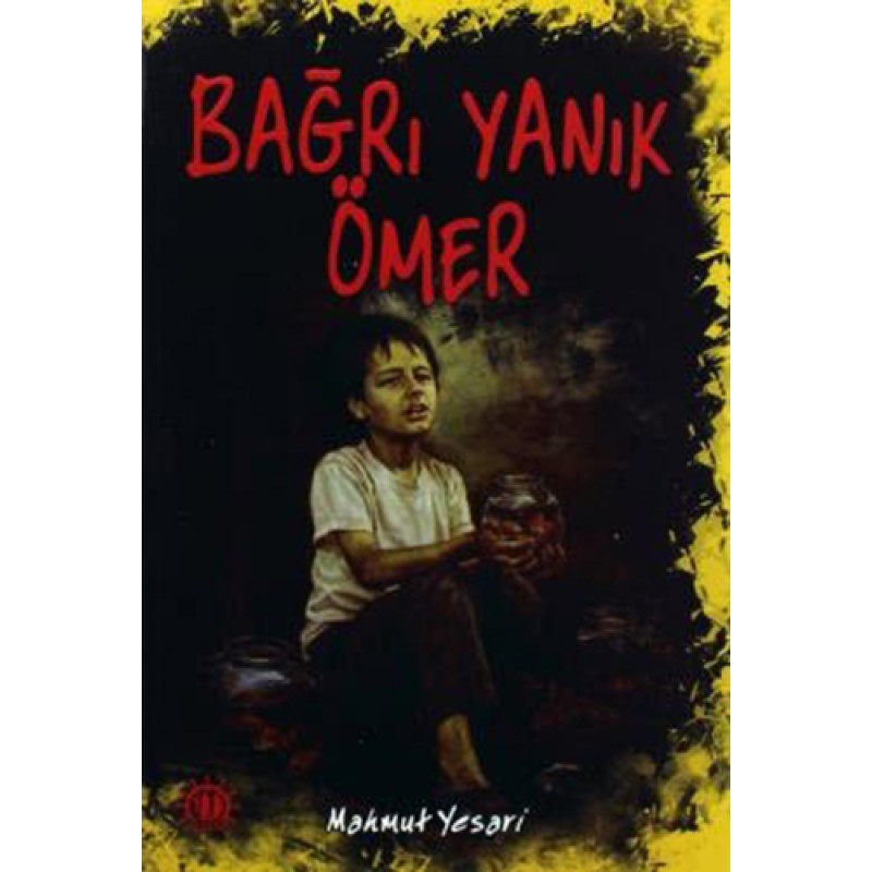 Bağrı Yanık Ömer Bağrı Yanık Ömer