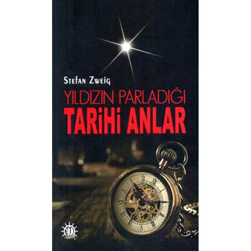 Yıldızın Parladığı Tarihi Anlar Yıldızın Parladığı Tarihi Anlar