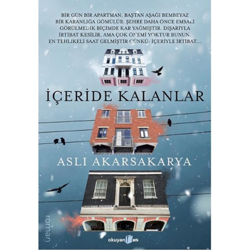 İçeride Kalanlar İçeride Kalanlar